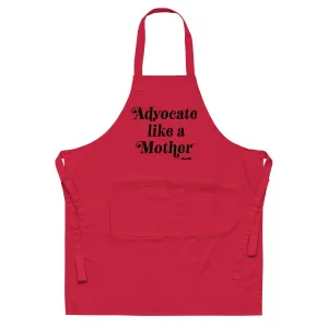 Advocate Like a Mother Organic cotton apron