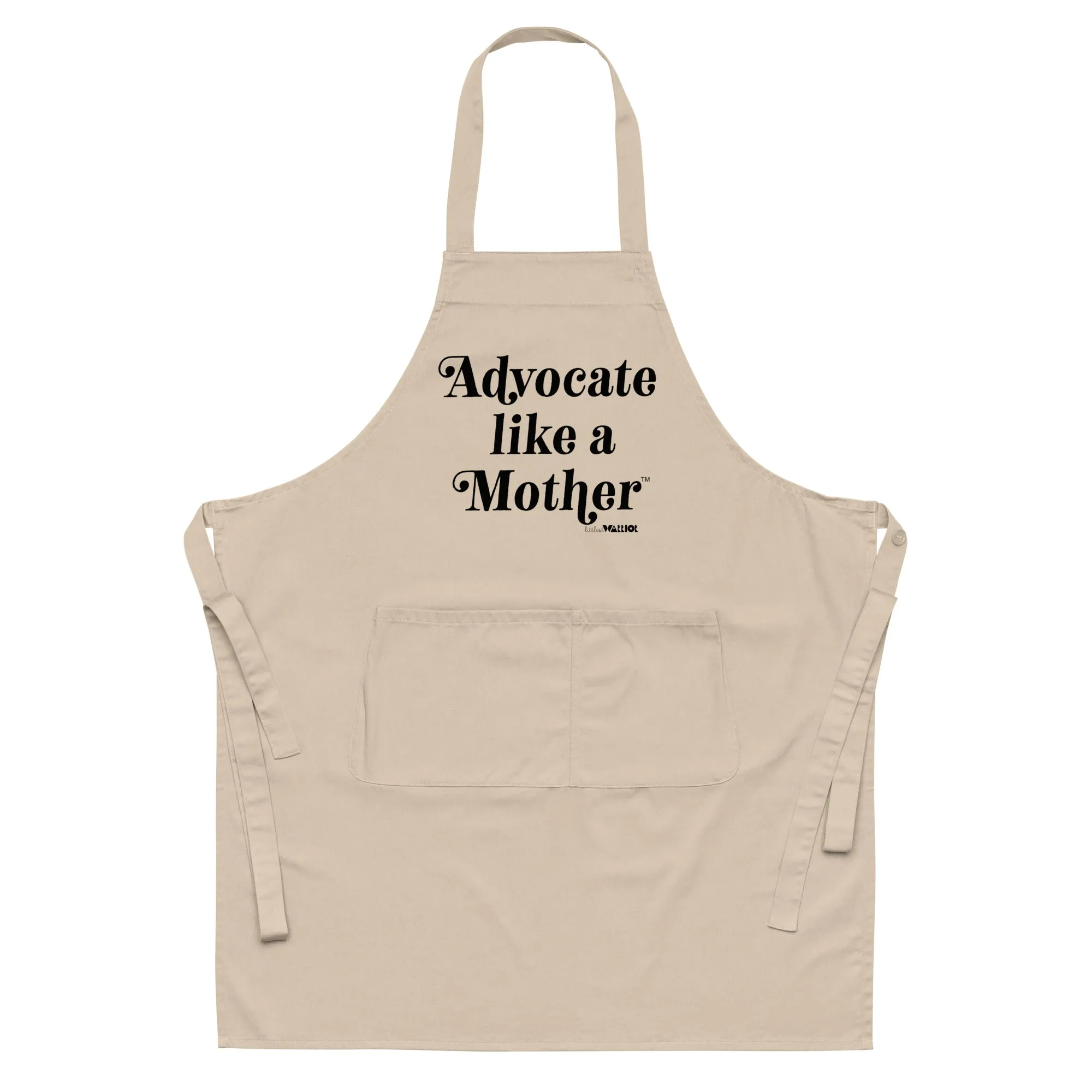 Advocate Like a Mother Organic cotton apron