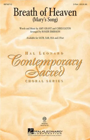BREATH OF HEAVEN (MARYS SONG) 2PT