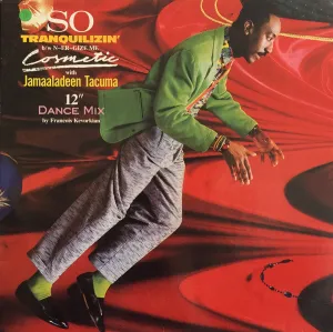 Cosmetic - So Tranquilizin (12inch)