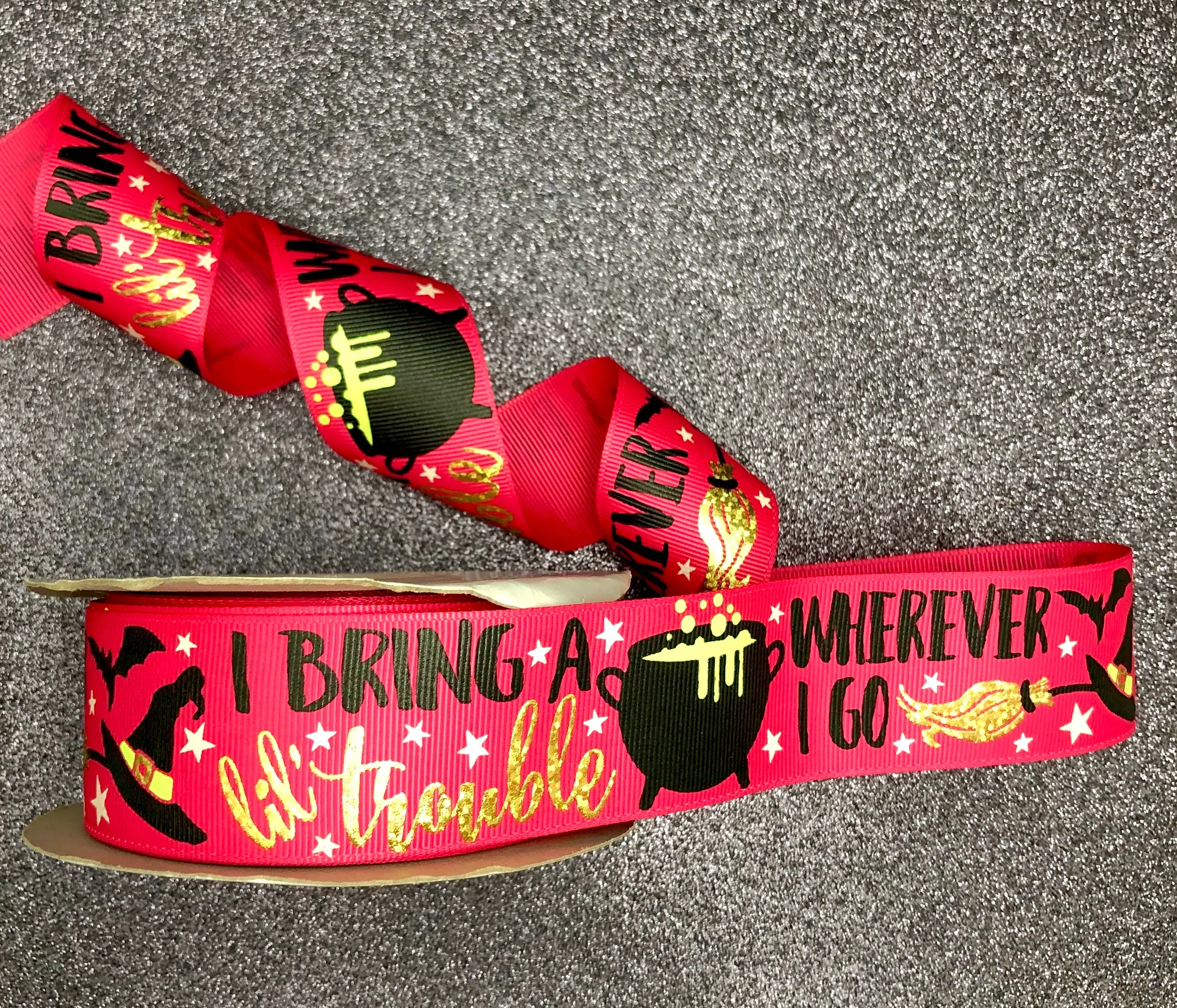I Bring a Little Trouble Wherever I Go - Halloween Ribbon - 1.5"