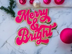 Merry & Bright- Iron On Patch- Pink Chenille Holiday Sweatshirt - Fuzzy Chenille Patch  Alphabet Patch Glitter Christmas Patch Only DIY