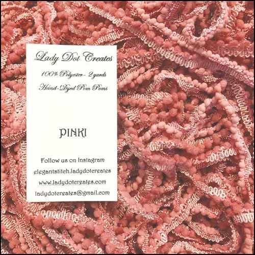 Pinki Pom Poms - Lady Dots Creates Finishing Trims