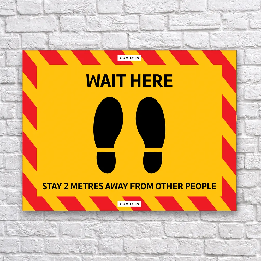 Wait Here Sign